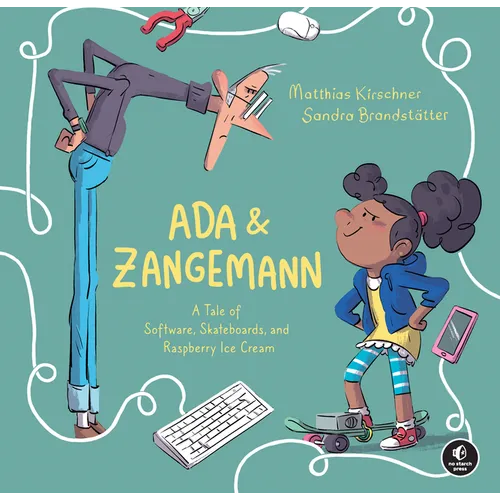 ADA & Zangemann: A Tale of Software, Skateboards, and Raspberry Ice Cream