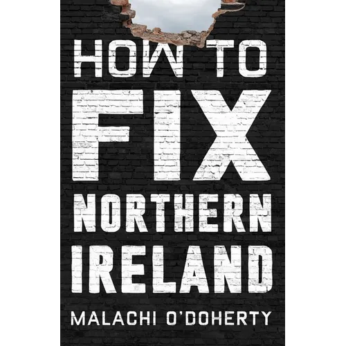 How to Fix Northern Ireland