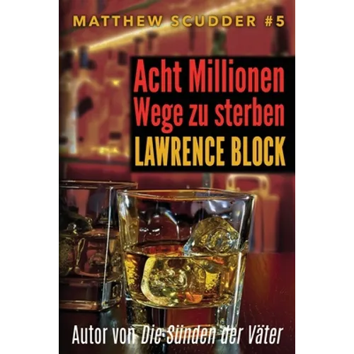 Acht Millionen Wege zu sterben