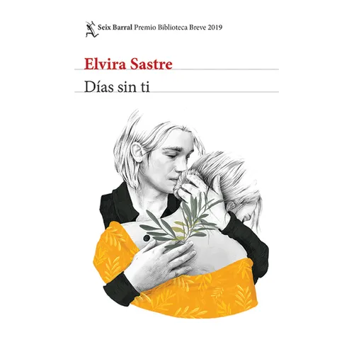Días Sin Ti (Novela) / Days Without You (a Novel)