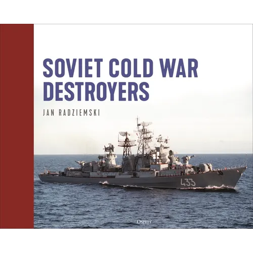 Soviet Cold War Destroyers