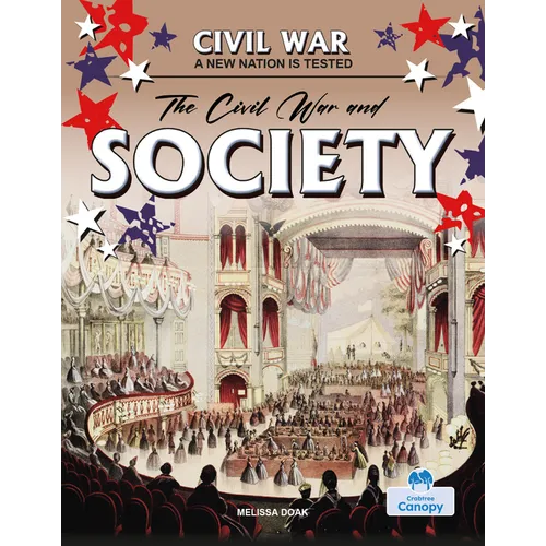 The Civil War and Society