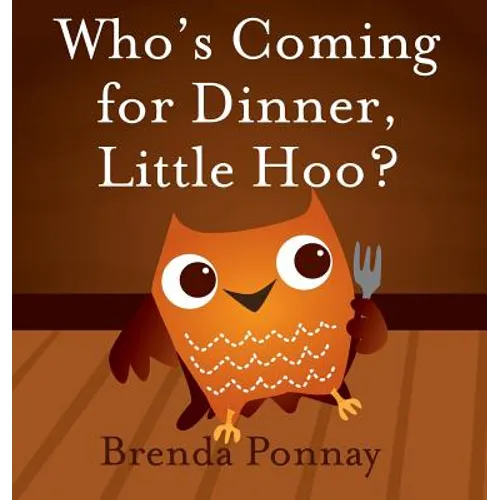 Who's Coming for Dinner, Little Hoo?