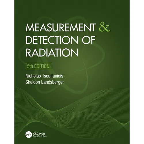 Measurement and Detection of Radiation