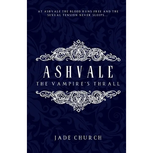Ashvale: The Vampire's Thrall