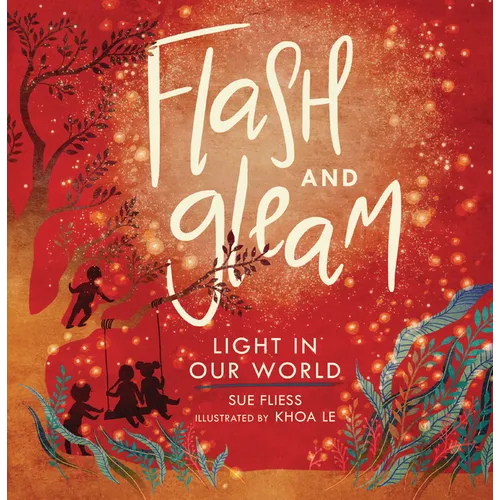 Flash and Gleam: Light in Our World