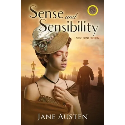 Sense and Sensibility (Annotated, Large Print): Large Print Edition