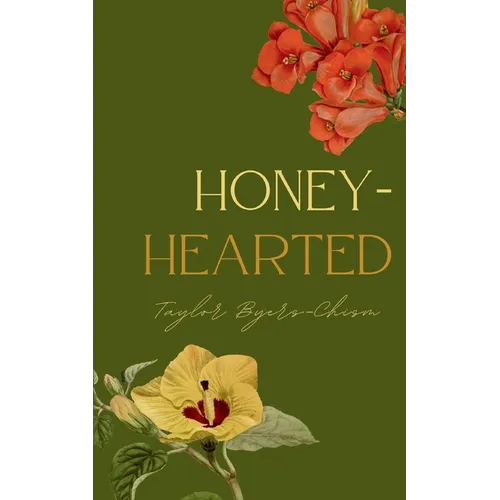 honey-hearted