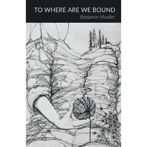 To Where Are We Bound