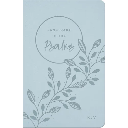 Sanctuary in the Psalms: KJV Promise Book