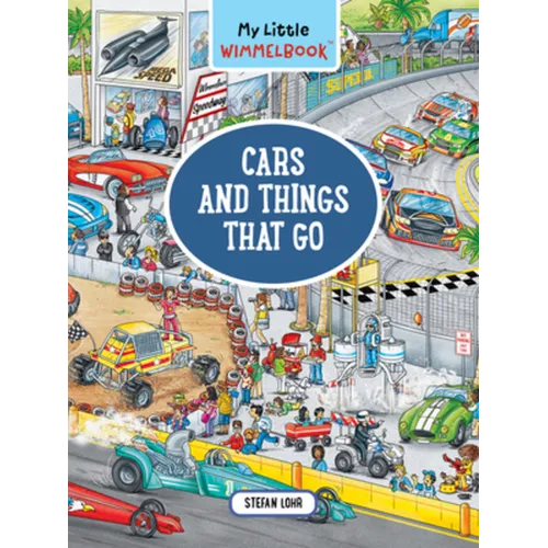 My Little Wimmelbook(r) - Cars and Things That Go: A Look-And-Find Book (Kids Tell the Story)