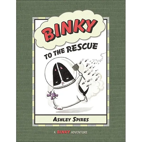Binky to the Rescue