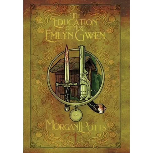 The Education of Miss Emlyn Gwen