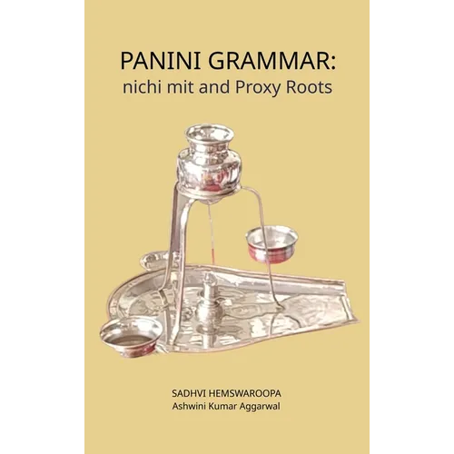 Panini Grammar: nichi mit and Proxy Roots