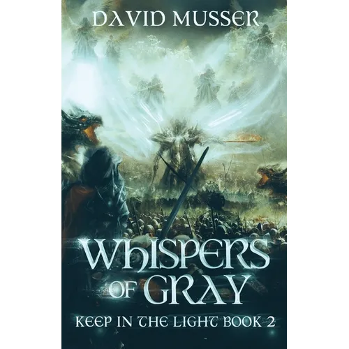 Whispers of Gray