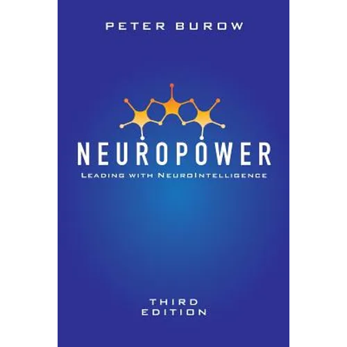 NeuroPower: Leading with NeuroIntelligence