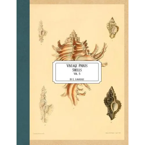 Vintage Prints: Shells: Vol. 5
