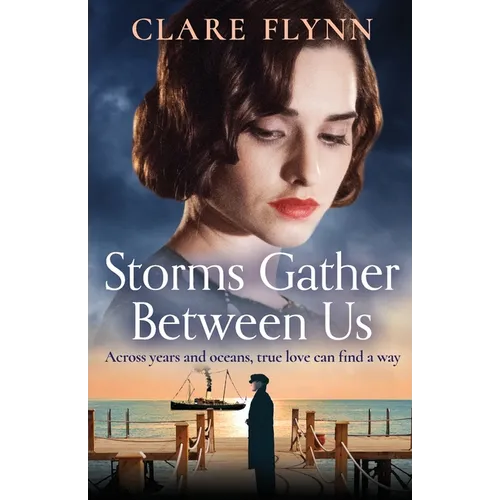 Storms Gather Between Us