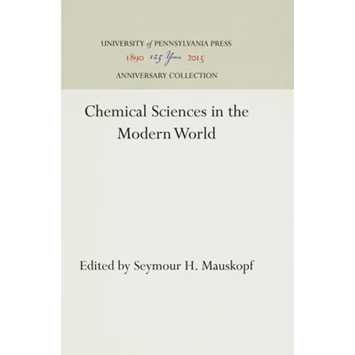 Chemical Sciences in the Modern World