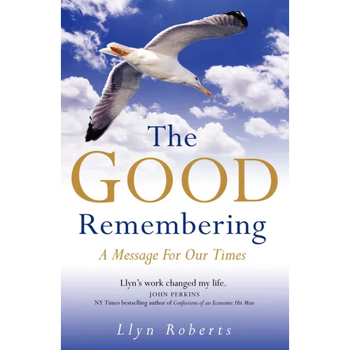The Good Remembering