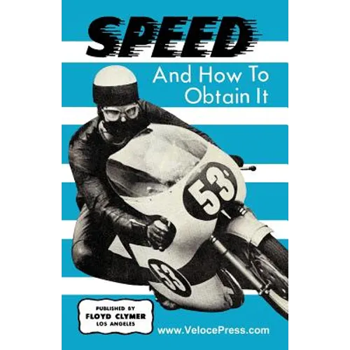 Speed and How to Obtain It