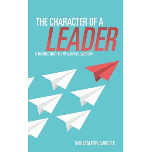 The Character of a Leader