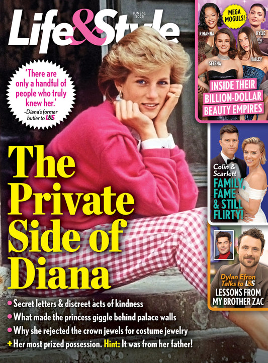 Life & Style - 06.16.25: Princess Diana’s Secret Life, Celebrity Beauty CEOs Rihanna, Selena, Hailey & Kylie, Colin Jost & Scarlett Johansson On Family & Fame, Dylan & Zac Efron's Life Lessons & More!
