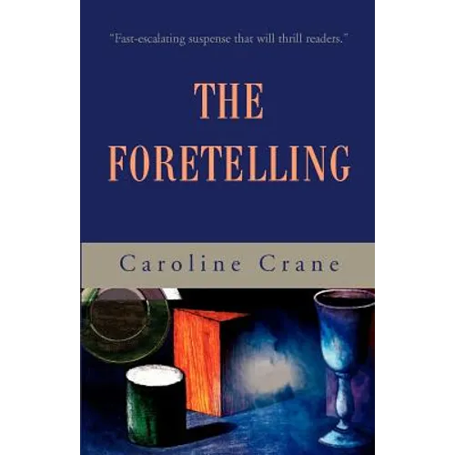 The Foretelling