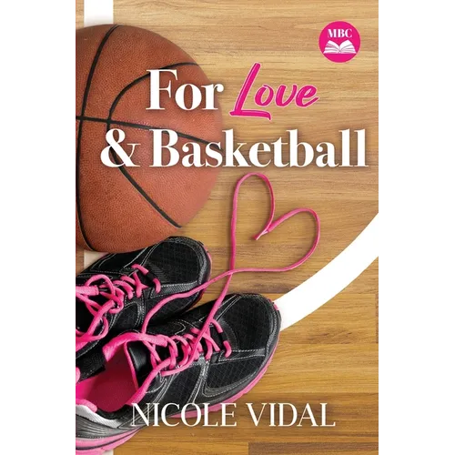 For Love & Basketball