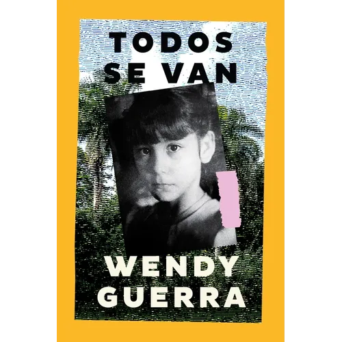 Everyone Leaves / Todos Se Van (Spanish Edition)