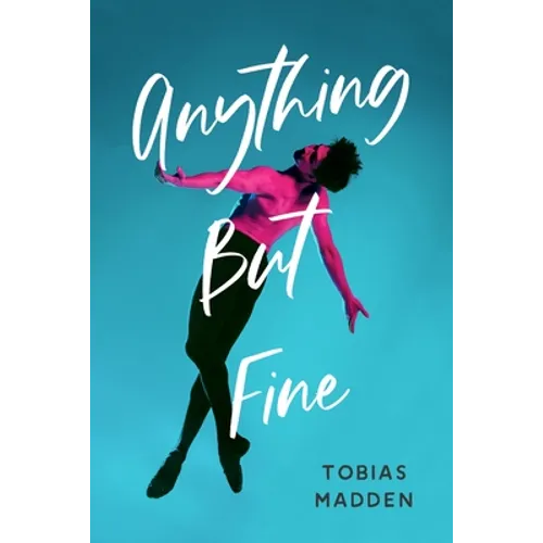 Anything But Fine