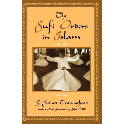 The Sufi Orders in Islam