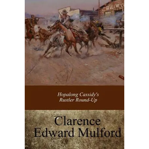 Hopalong Cassidy's Rustler Round-Up