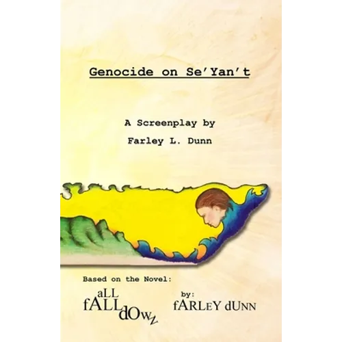 Genocide on Se'Yan't: A Screenplay