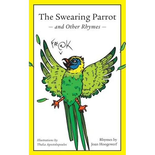 The Swearing Parrot and Other Rhymes