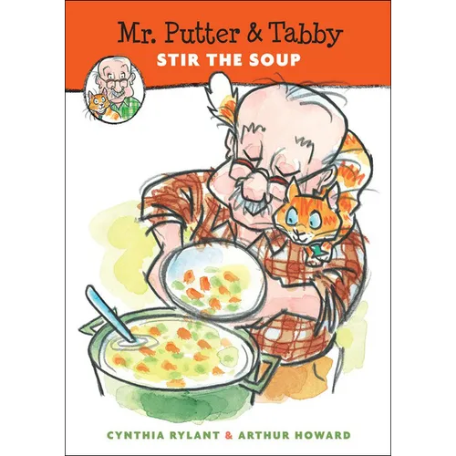 Mr. Putter & Tabby Stir the Soup