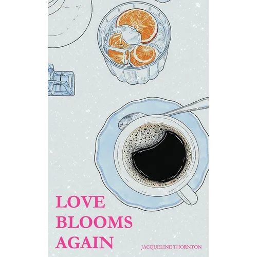 Love Blooms Again