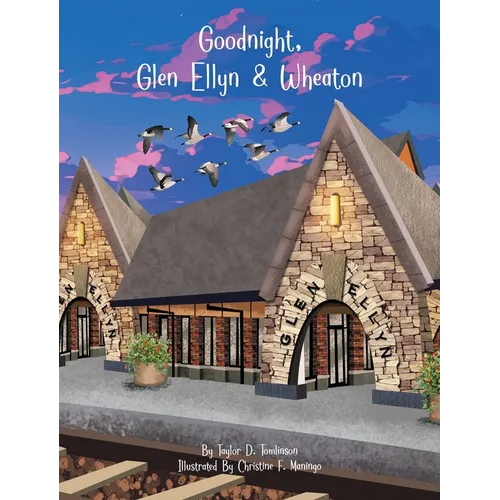Goodnight, Glen Ellyn & Wheaton