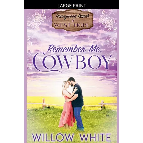 Remember Me, Cowboy
