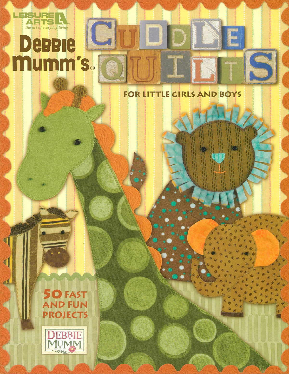 Debbie Mumm's Cuddle Quilts For Little Girls and Boys Book