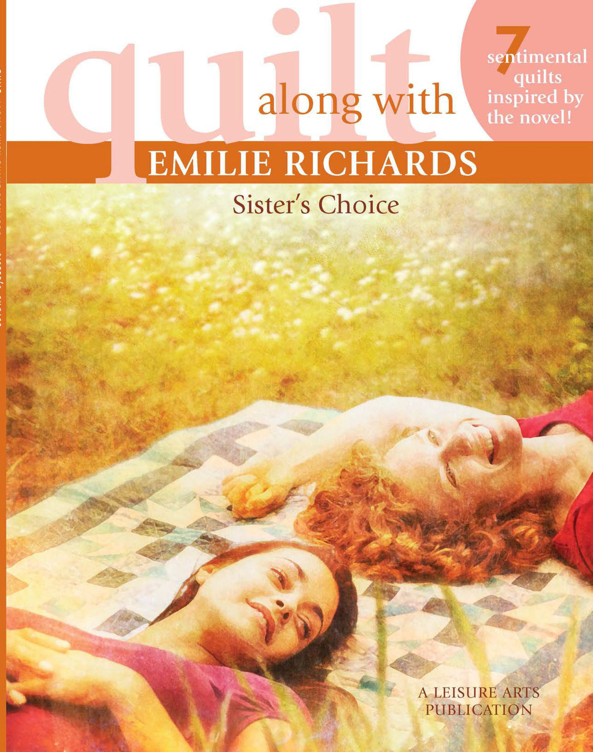 Quilt Along with Emilie Richards Book
