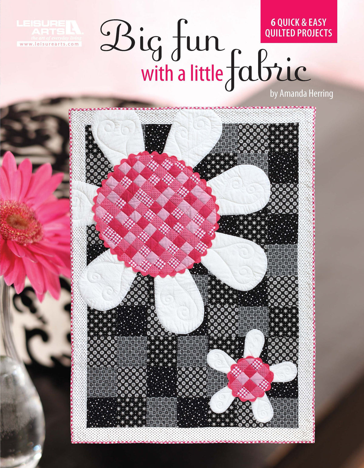 Big Fun with a Little Fabric Book