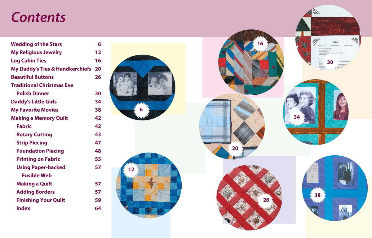 Memory Quilts—Create Treasured Heirlooms for Loved Ones! Book
