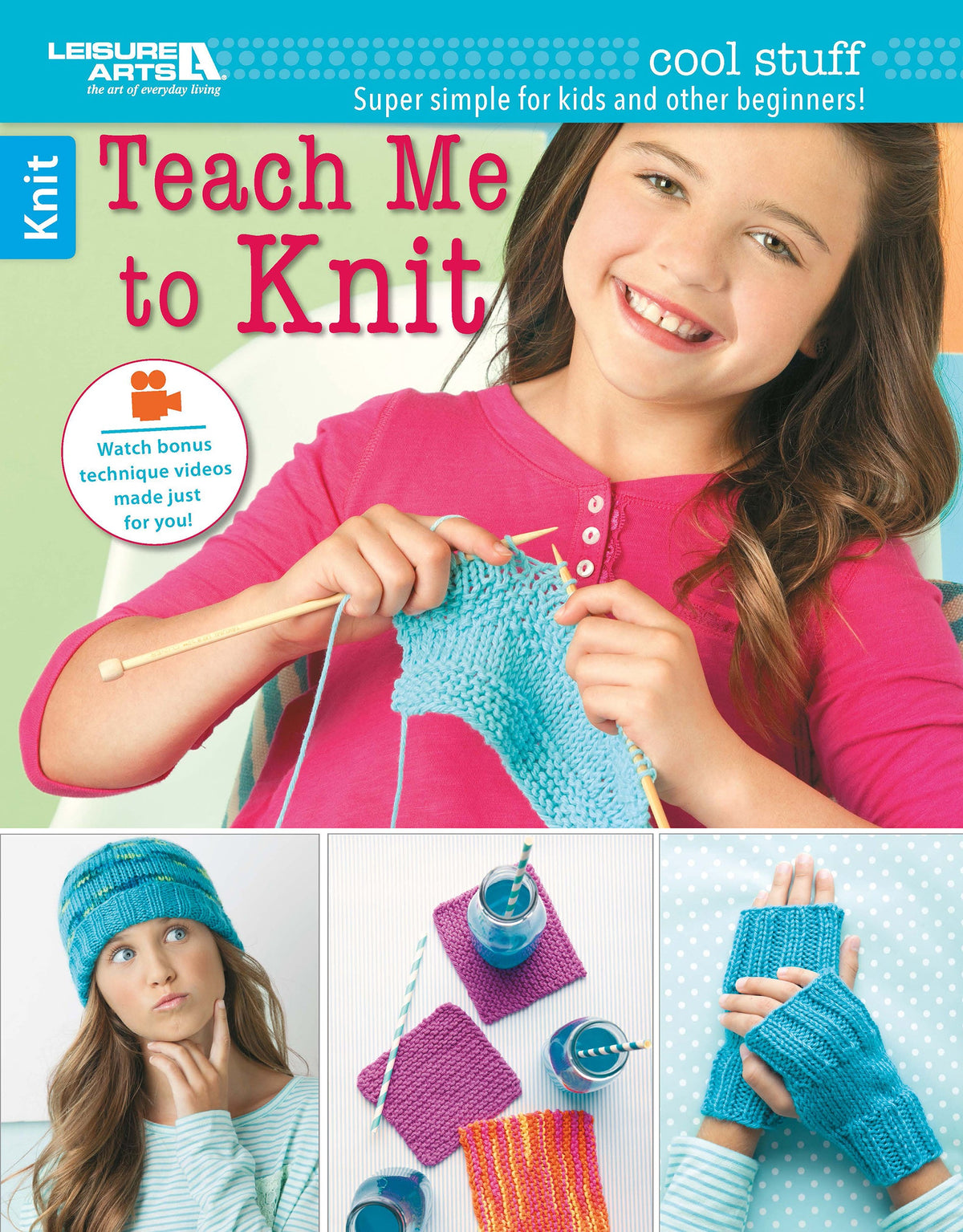 Cool Stuff Teach Me to Knit—13 Projects for Kids 9-14 Book