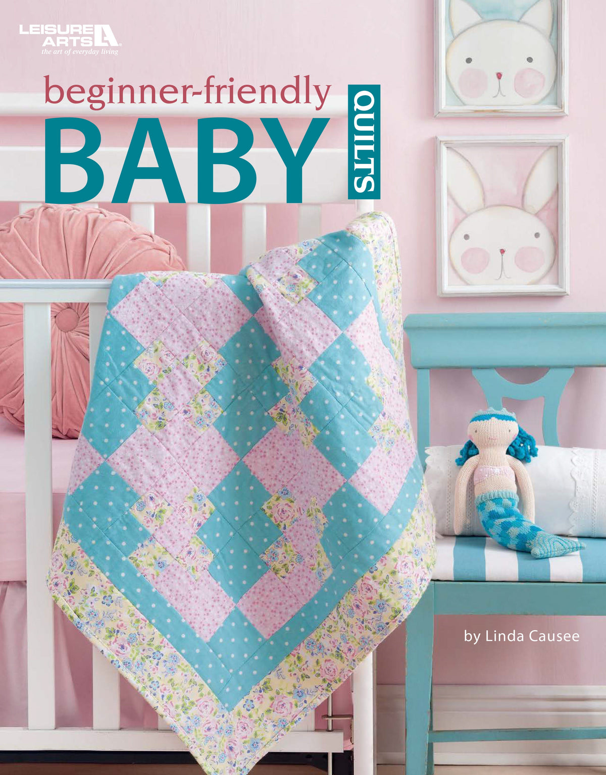 Beginner-Friendly Baby Quilts Book
