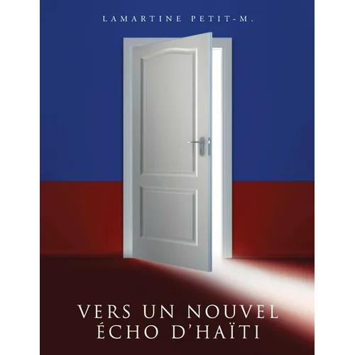 Vers Un Nouvel Écho D'Haïti
