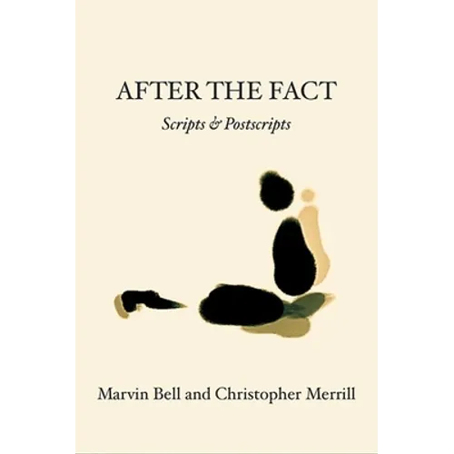 After the Fact: Scripts & Postscripts