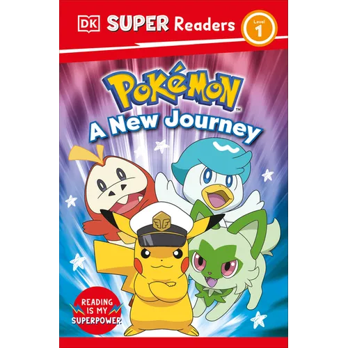 DK Super Readers Level 1 Pokémon a New Journey