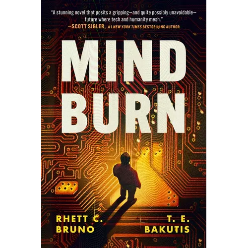 Mind Burn: A Hacker Thriller Novel