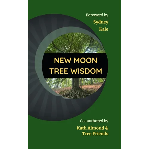 New Moon Tree Wisdom